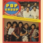 Popgroup annual 1977. Packed with info and pin-ups on top pop groups door diverse auteurs