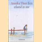 Een eiland in zee door Annika Thor