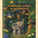 Robbie de olifant is verdwaald
Paloma Wensell
€ 5,00