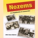 Nozems en jeugdbendes in Leeuwarden
Hille Ouwe Bijlsma
€ 20,00