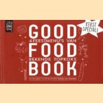 Good food book. 4 Feestmenu's van bekende topkoks
Ron en anderen Blaauw
€ 5,00