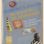 Dumont's chronik der kunst im 20. Jahrhundert. Stile, akteure und meisterwerke der moderne door Jean-Louis Ferrier