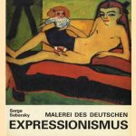 Malerei des Deutschen expressionismus door Serge Sabarsky