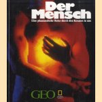 Der Mensch. Eine phantastische reise durch den kosmos in uns
Hermann Schreiber
€ 6,50