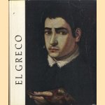 El Greco. Der Maler des christlichen Weltbildes door Karl Ipser