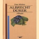 Das kleine Albrecht Dürer album
Ute Bogner
€ 6,50