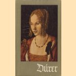 Albrecht Dürer der mensch und sein werk door Marcel Brion