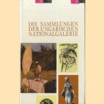 Die sammlungen der Ungarischen nationalgalerie door Istvan Solymar