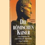 Die Römischen kaiser. Von Augustus bis zum ende des imperiums. Eine chronik
Michael Grant
€ 6,50