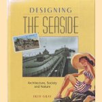 Designing the Seaside. Architecture, Society and Nature
Fred Gray
€ 30,00