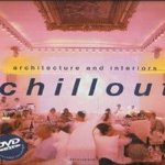 Architecture and interiors chillout   (met DVD) door Paco Asensio