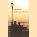 De buitenwereld door Tova Mirvis