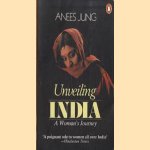 Unveiling India. A Woman's Journey
Anees Jung
€ 5,00