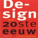 Design van de 20ste eeuw door Catherine McDermott