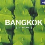 Bankok (Citiescape)
Joe Bindloss
€ 5,00