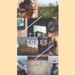 Time zones recent film and video door Jessica Morgan