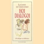 Hoi dialogoi. De dialogen van Bellavista door Luciano de Crescenzo