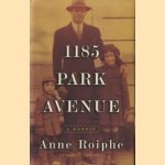 1185 Park avenue a memoir
Anne Roiphe
€ 6,00