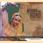 Behind the scenes of Hindi cinema. A visual journey through the heart of Bollywood door Johan Manschot e.a.