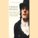 Nicholas Nickleby door Charles Dickens