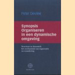 Synopsis organiseren in een dynamische omgeving. Structuur en dynamiek: het mechanisme van organsatie en verandering
Peter Devilee
€ 5,00