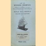 List of working drawings Scale ship[ models. Saling ship section door Harold A Underhill