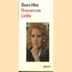 Vrouwen en liefde door Shere Hite