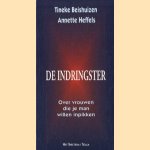 De indringster. Over vrouwen die je man willen inpikken
Tineke Beishuizen e.a.
€ 5,00