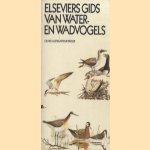 Elseviers gids van water- en wadvogels door Oliver Austin