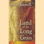 Land of the long grass
M. Maxwell
€ 10,00