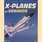 X-planes at Edwards door Steve Pace