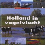 Holland in vogelvlucht
Herman Scholten
€ 6,00