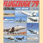 Flugzeuge '79. Der flug revue katalog door diverse auteurs