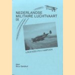 Nederlandse Militaire Luchtvaart IX: Lockheed PV-2 Harpoon door Nico Geldhof