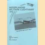 Nederlandse Militaire Luchtvaart VIII: Gloster Meteor T.Mk.7 door Marcel Coenen e.a.