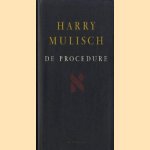 De procedure door Harry Mulisch