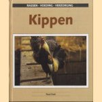 Kippen. Rassen - voeding - verzorging door Ruud Haak