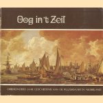 Oog in 't zeil. Driehonderd jaar geschiedenis van de pleziervaart in Nederland door J.J. Loeff