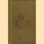 Oud Hellas zijn kunst, letterkunde en wijsbegeerte in verband met zijn staatkundige geschiedenis van de oudste tijden tot aan Alexander de Groote
H.B. Cotterill
€ 10,00