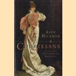 Courtesans door Katie Hickman