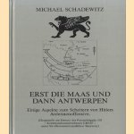 Ert die    Maas und dann Antwerpen. Einige aspekte zum scheitern von Hitlers Ardennenoffensive door Michael Schadewitz