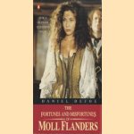 The fortunes and misfortunes of Moll Flanders door Daniel Defoe