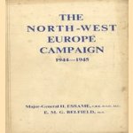 The North-West Campaign 1944-1945 door Major-general H. Essame e.a.