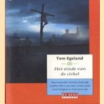 Het einde van de cirkel door Tom Egeland