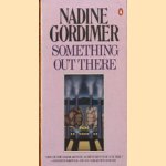 Something out there
Nadine Gordimer
€ 5,00