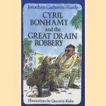 Cyril Bonhamy and the great drain robbery
Jonathan Gathorne-Hardy
€ 6,00