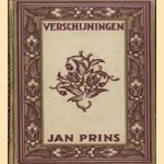 Verschijningen door Jan Prins