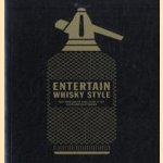 Entertain whisky style. Een onmisbare gids voor u als gastheer/gastvrouw door diverse auteurs