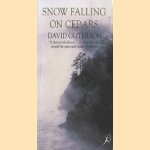 Snow falling on cedars door David Guterson