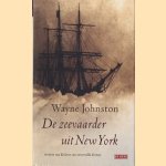 De zeevaarder uit New York door Wayne Johnston